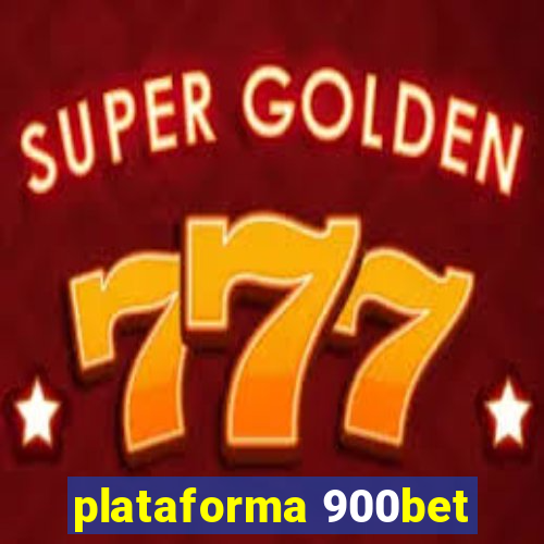 plataforma 900bet